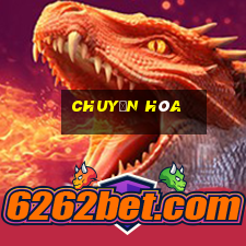 chuyển hóa