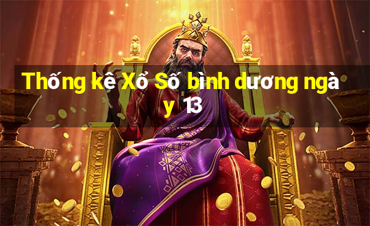 Thống kê Xổ Số bình dương ngày 13