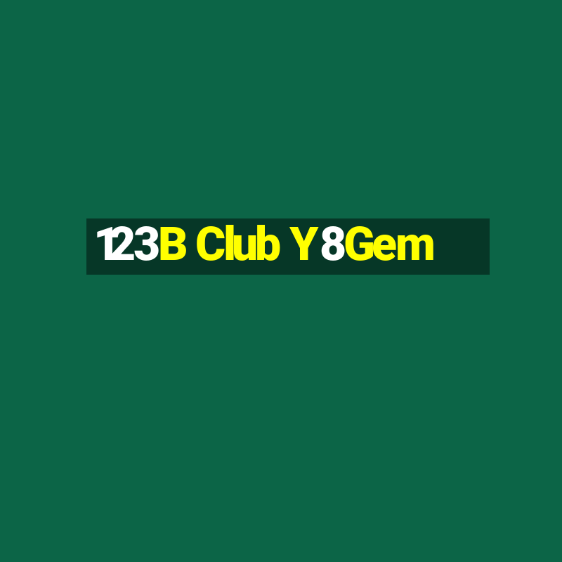 123B Club Y8Gem