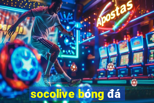 socolive bóng đá