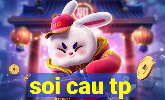 soi cau tp