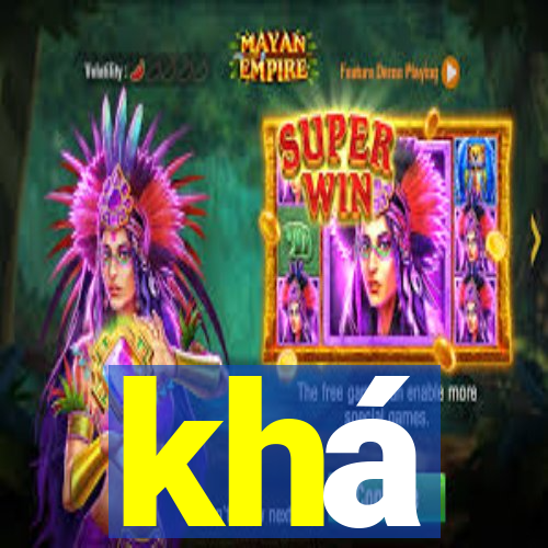 khá