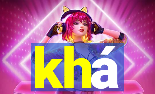 khá