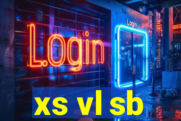 xs vl sb