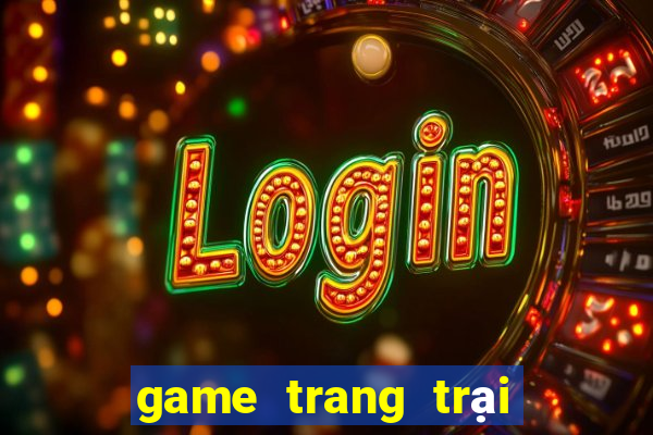 game trang trại chăn nuôi