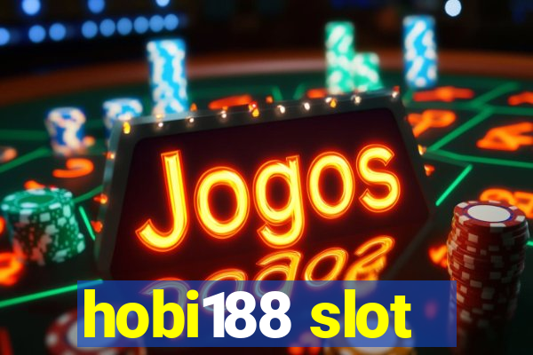 hobi188 slot