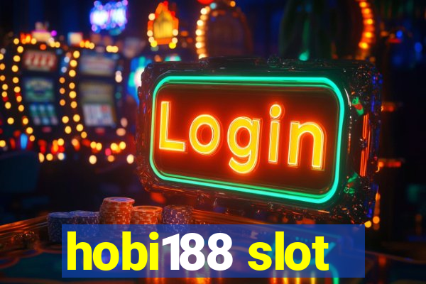 hobi188 slot