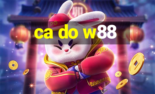 ca do w88