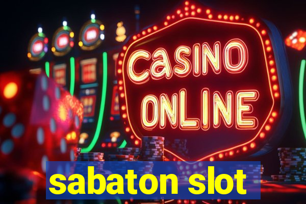 sabaton slot