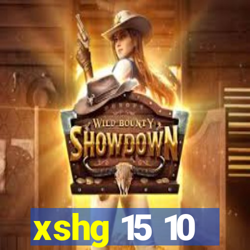 xshg 15 10