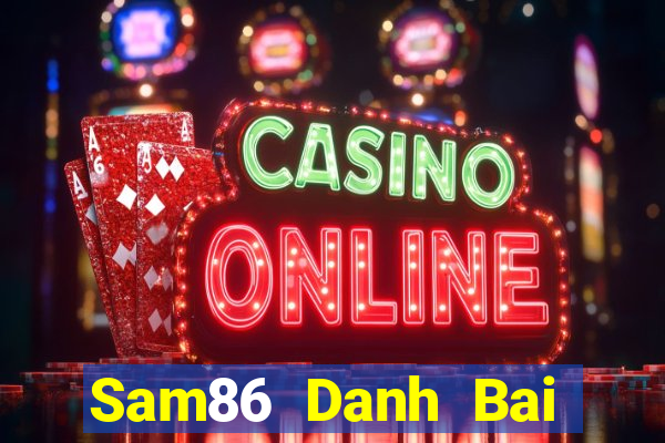 Sam86 Danh Bai Sanh Rong