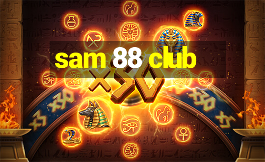 sam 88 club