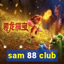 sam 88 club