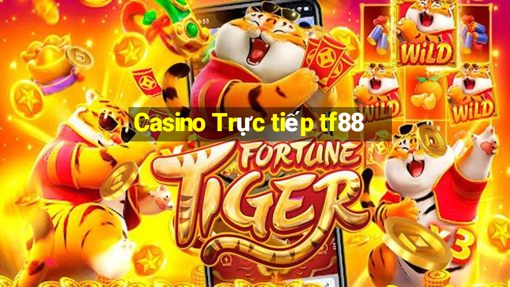 Casino Trực tiếp tf88