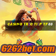 Casino Trực tiếp tf88