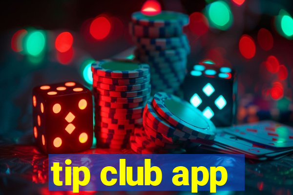 tip club app