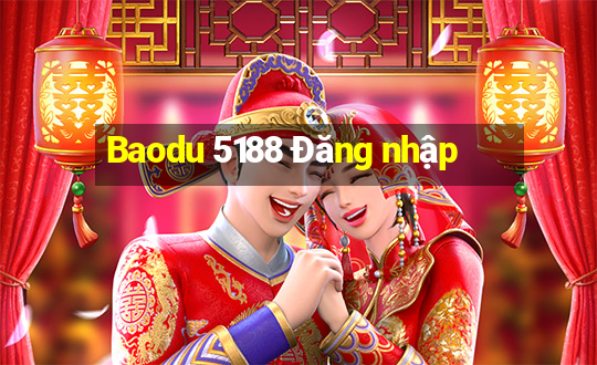 Baodu 5188 Đăng nhập