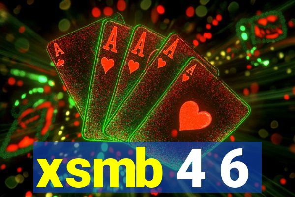 xsmb 4 6