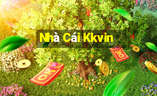 Nhà Cái Kkvin