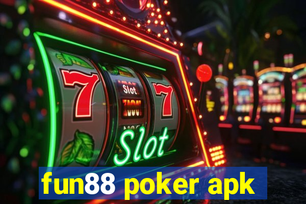 fun88 poker apk