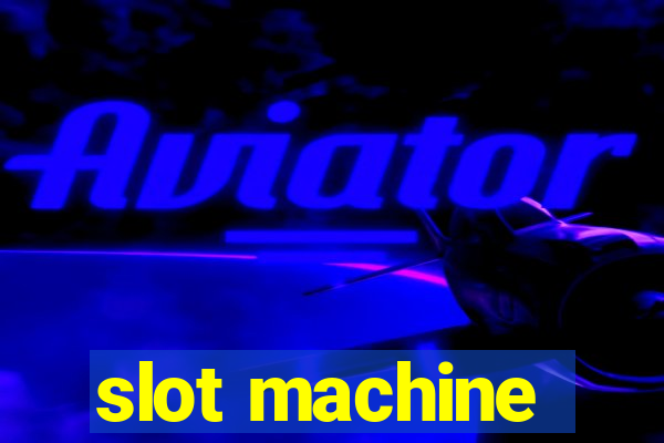 slot machine