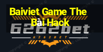 Baiviet Game The Bài Hack