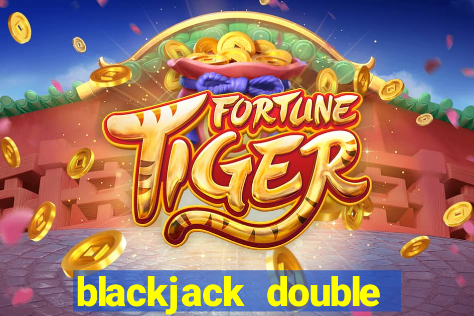 blackjack double down nedir