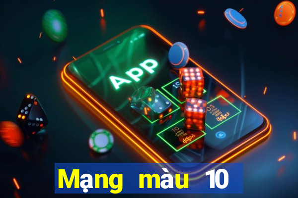 Mạng màu 10 điểm đổ bộ