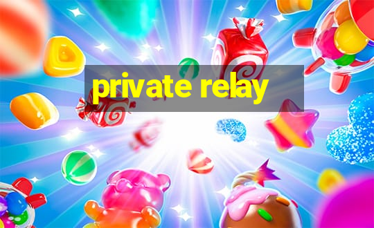 private relay