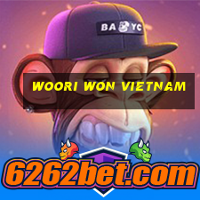 woori won vietnam