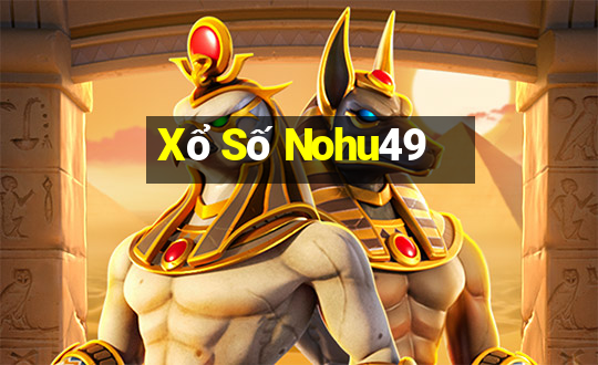 Xổ Số Nohu49