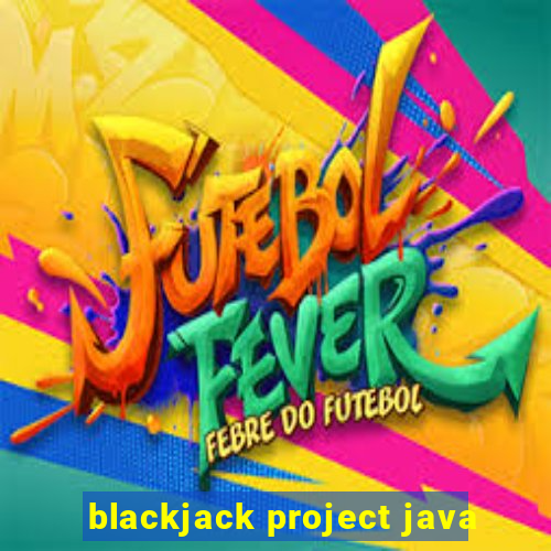 blackjack project java