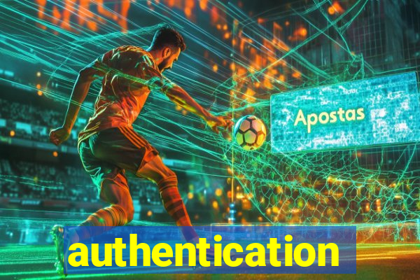 authentication