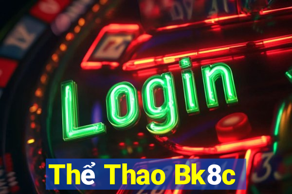 Thể Thao Bk8c