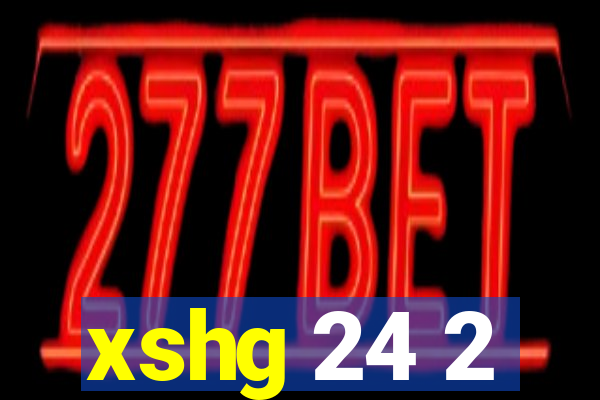 xshg 24 2