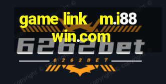 game link   m.i88win.com