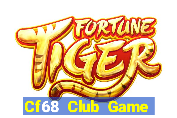 Cf68 Club Game Bài Fa88 Apk