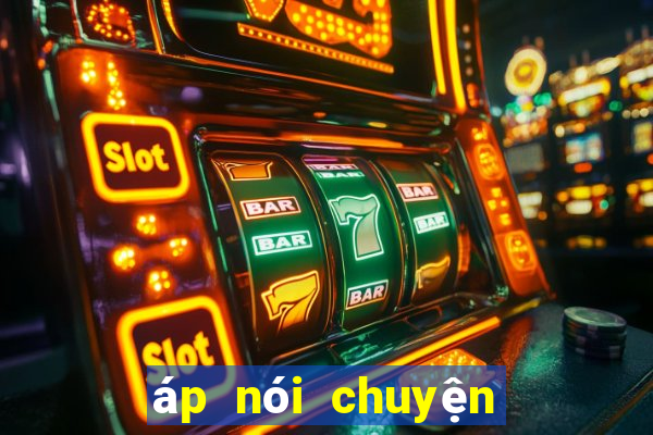 áp nói chuyện với chó