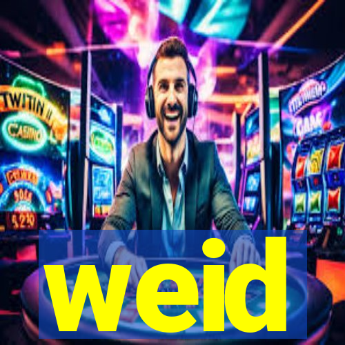 weid