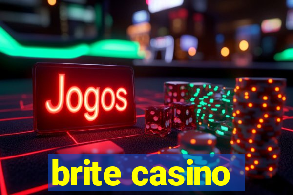 brite casino