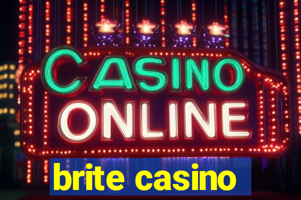 brite casino