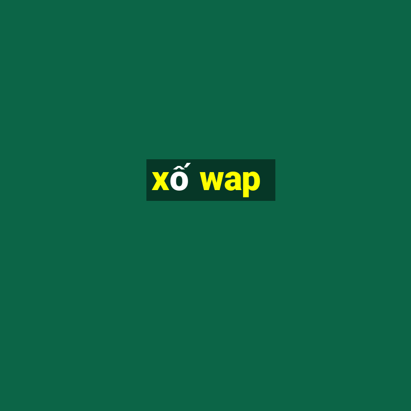 xố wap