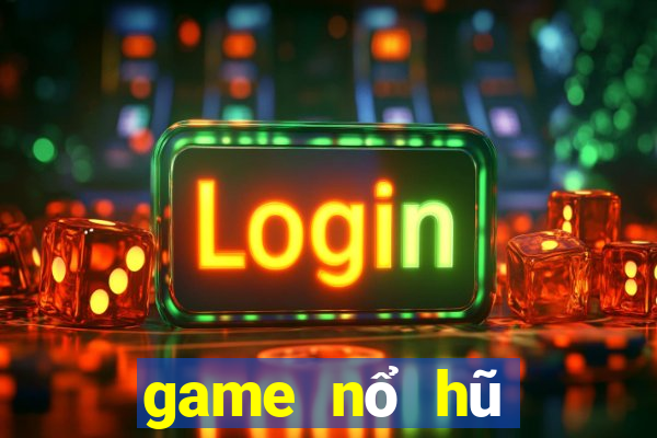 game nổ hũ nhận code