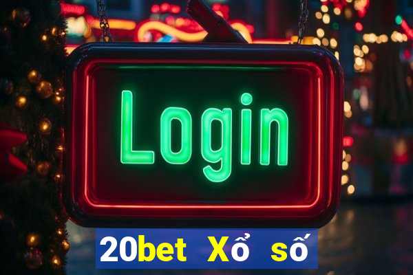 20bet Xổ số vận chuyển xổ số