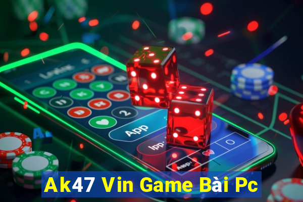 Ak47 Vin Game Bài Pc