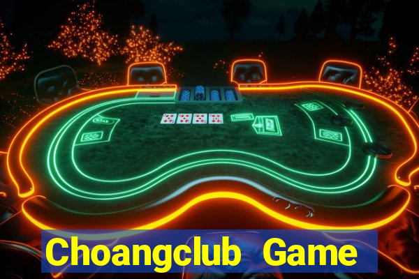 Choangclub Game Bài Xì Lát