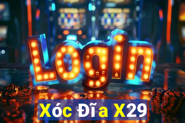 Xóc Đĩa X29