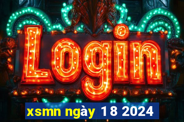 xsmn ngày 1 8 2024