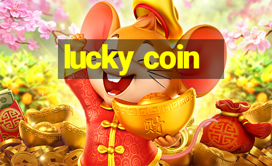 lucky coin