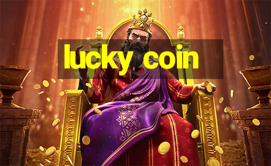 lucky coin